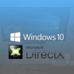 Cách kiểm tra phiên bản DirectX trong Windows 10